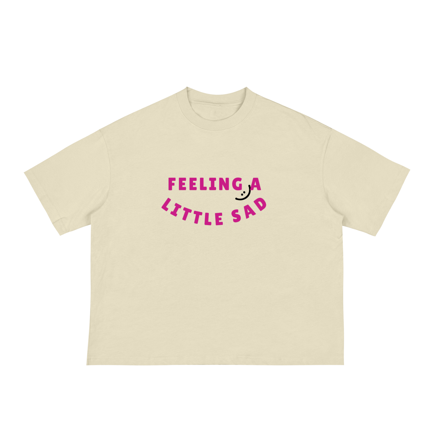 FEELING SAD - Boxy Tee