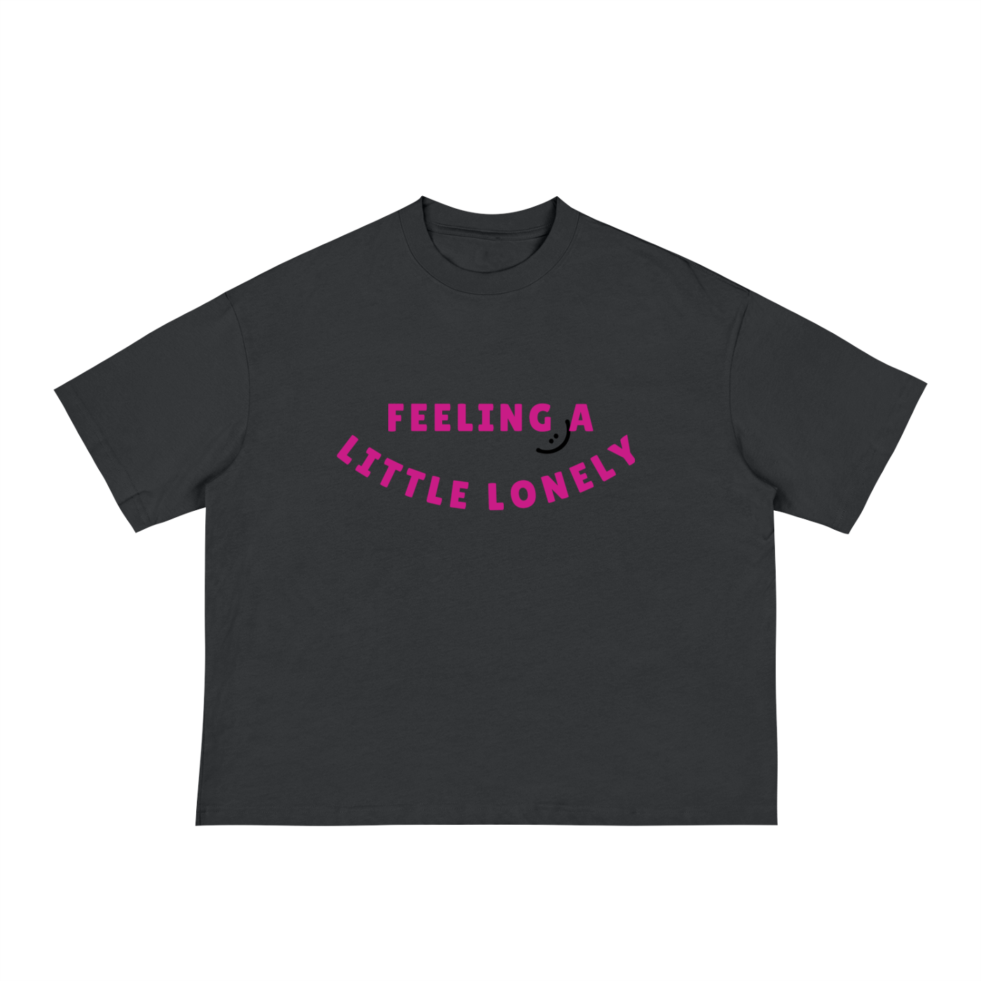 FEELING LONELY - Boxy Tee